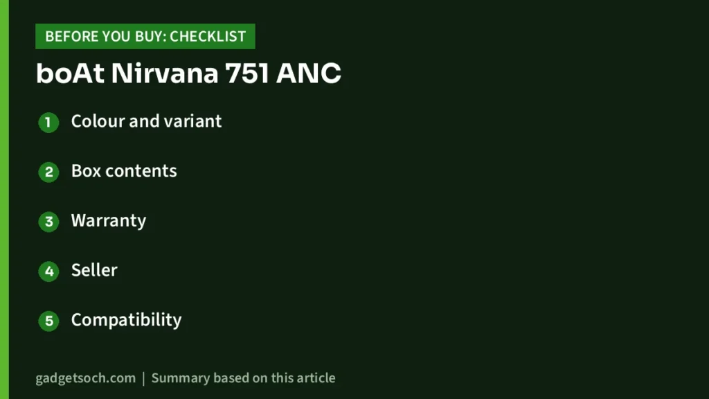 boAt Nirvana 751 ANC buying checklist