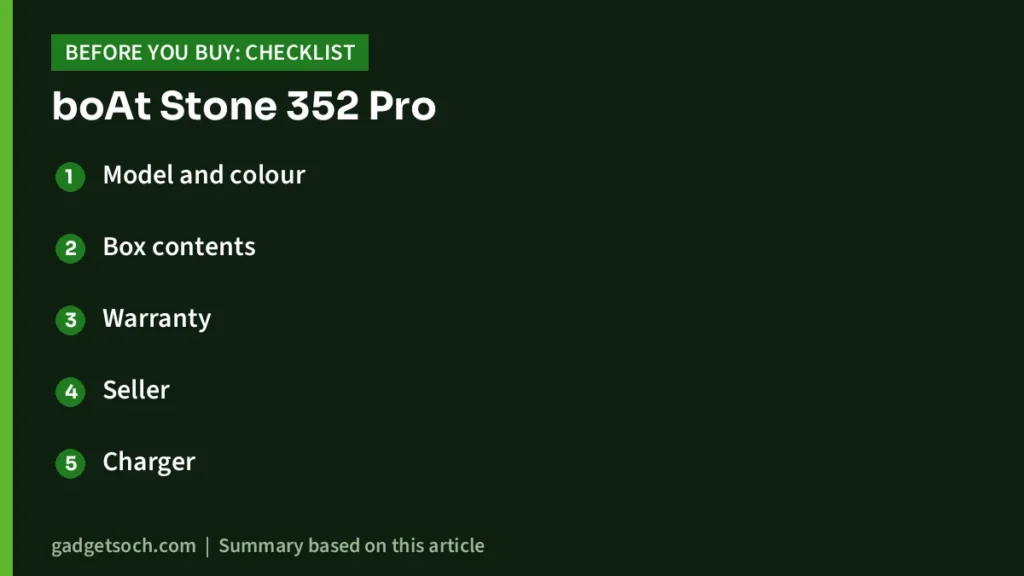 boAt Stone 352 Pro buying checklist
