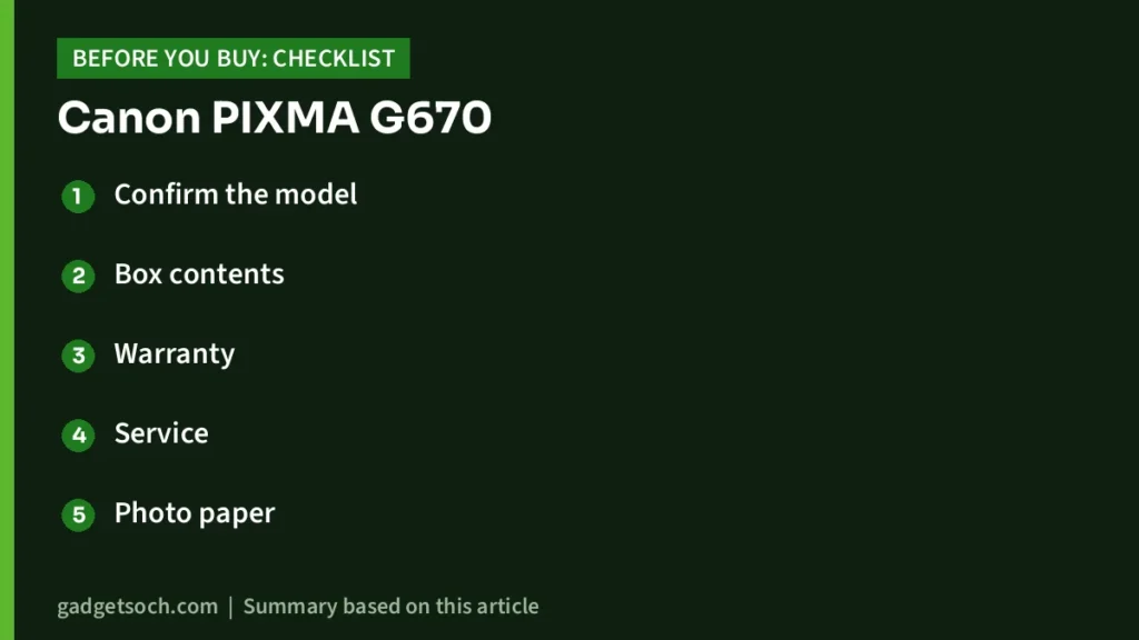 Canon PIXMA G670 buying checklist