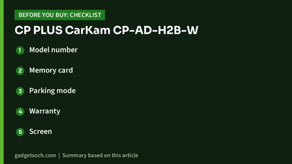 CP PLUS CarKam CP-AD-H2B-W buying checklist