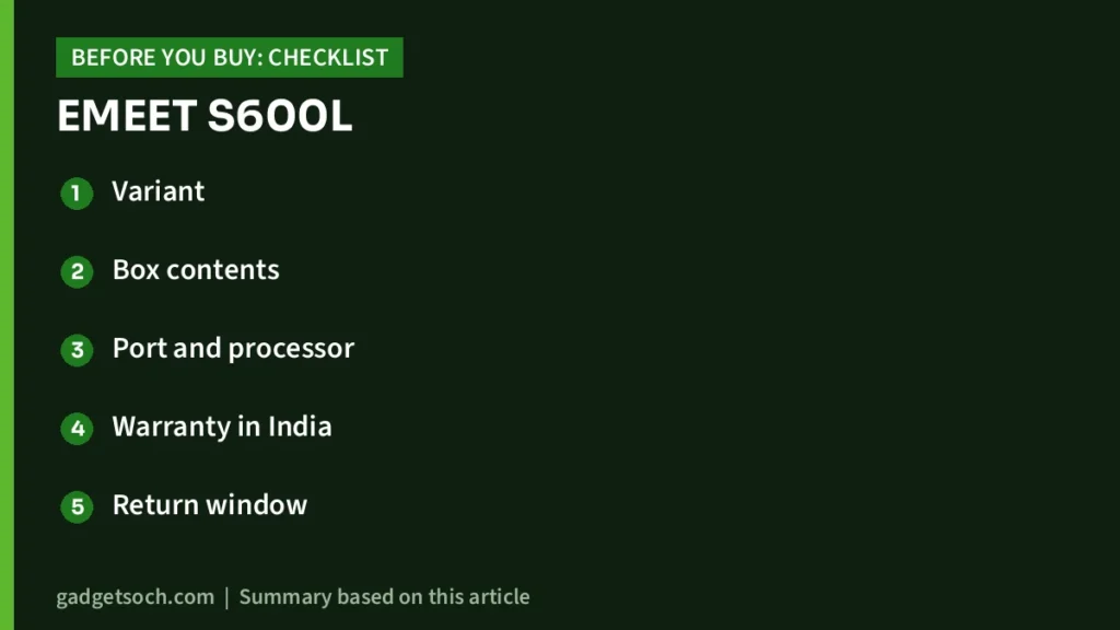 EMEET S600L buying checklist