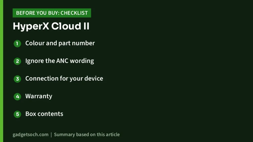 HyperX Cloud II buying checklist