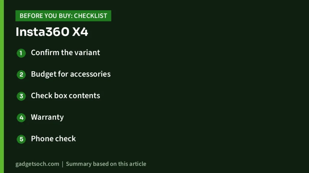 Insta360 X4 buying checklist