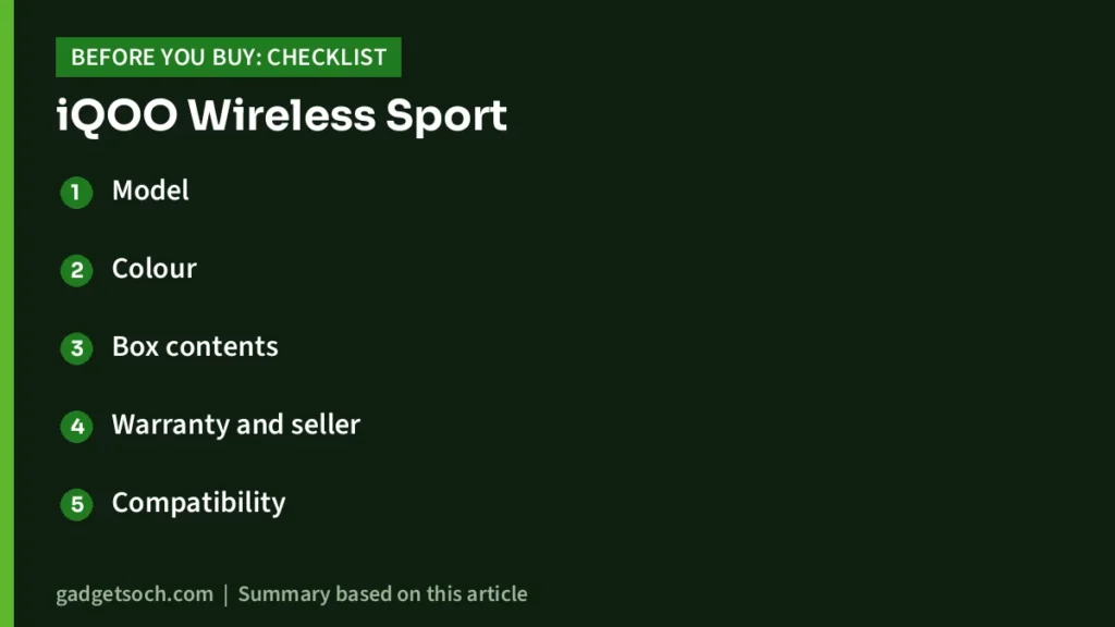 iQOO Wireless Sport buying checklist
