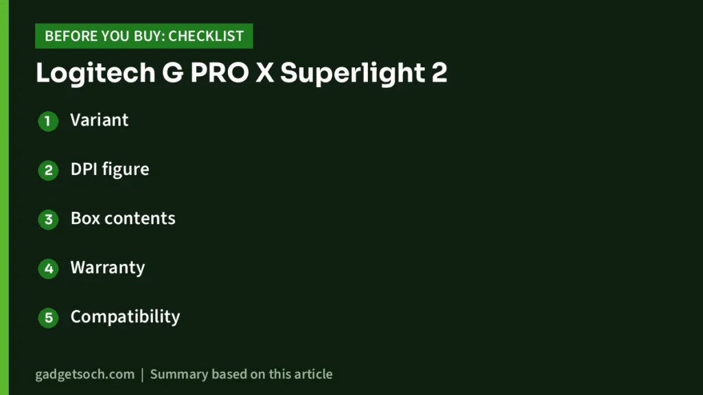 Logitech G PRO X Superlight 2 buying checklist