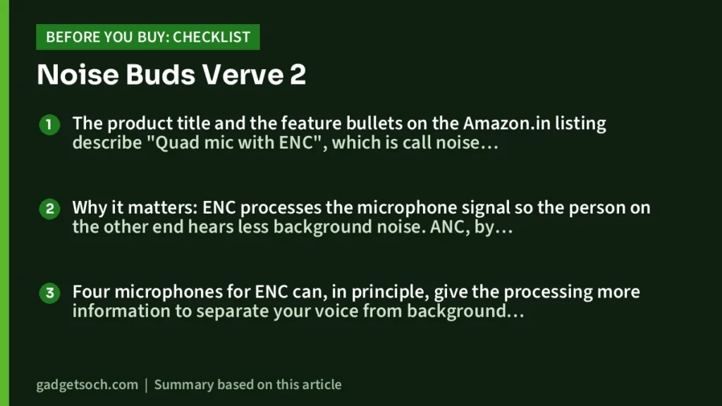 Noise Buds Verve 2 buying checklist