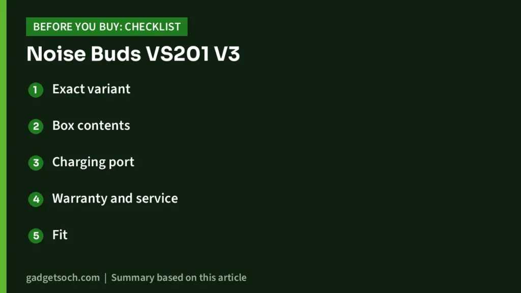 Noise Buds VS201 V3 buying checklist