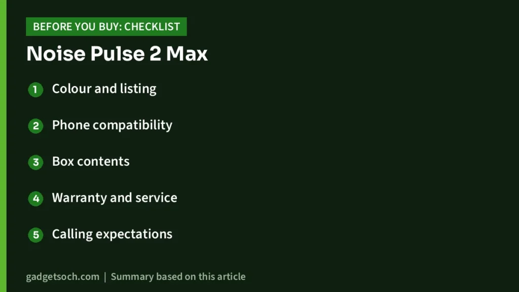 Noise Pulse 2 Max buying checklist
