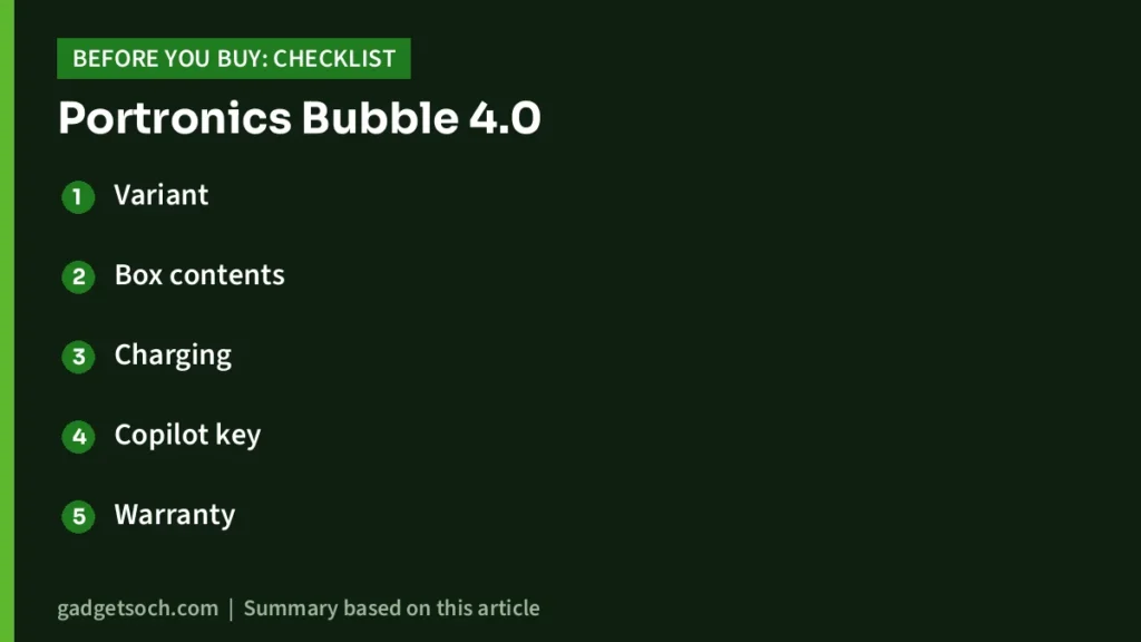 Portronics Bubble 4.0 buying checklist
