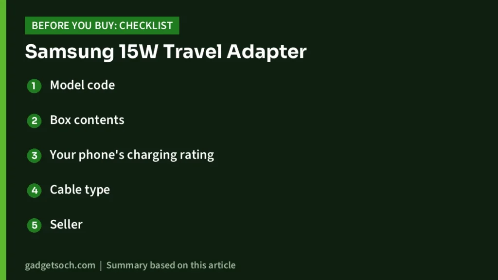 Samsung 15W Travel Adapter buying checklist