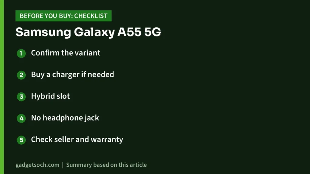 Galaxy A55 5G buying checklist