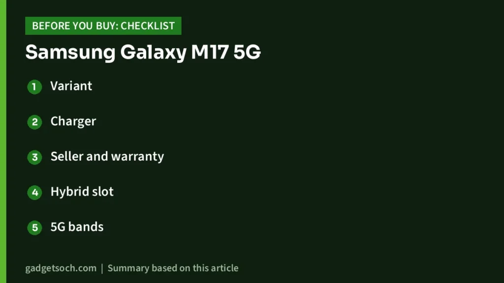 Galaxy M17 5G buying checklist