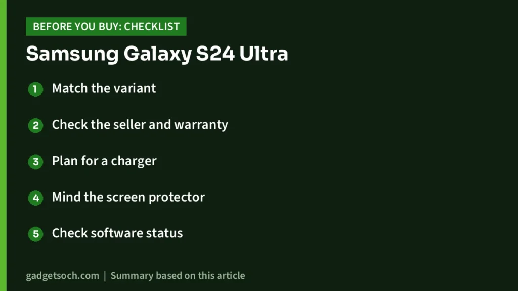 Galaxy S24 Ultra buying checklist