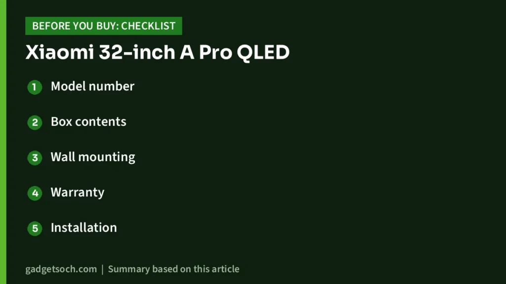 Xiaomi 32-inch buying checklist