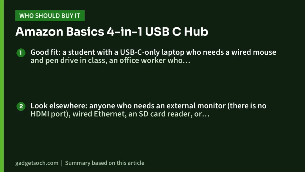 Who should buy the Amazon Basics 4-in-1 USB C Hub