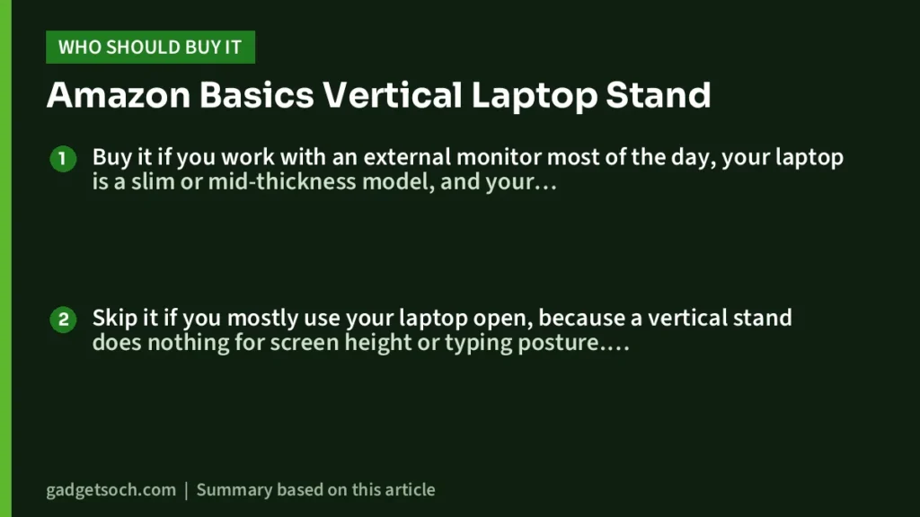 Who should buy the Amazon Basics Vertical Laptop Stand
