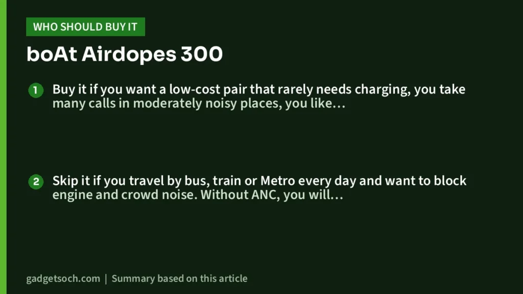 Who should buy the Airdopes 300