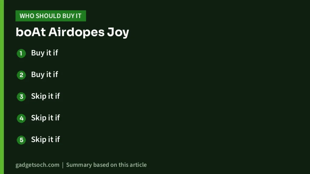 Who should buy the boAt Airdopes Joy