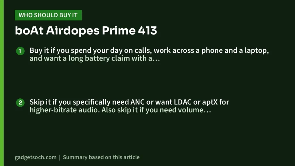 Who should buy the Airdopes Prime 413