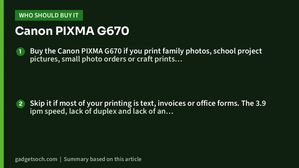 Who should buy the Canon PIXMA G670