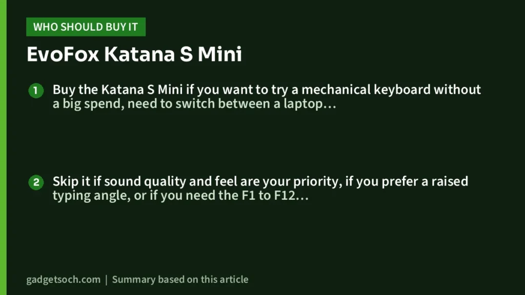 Who should buy the EvoFox Katana S Mini