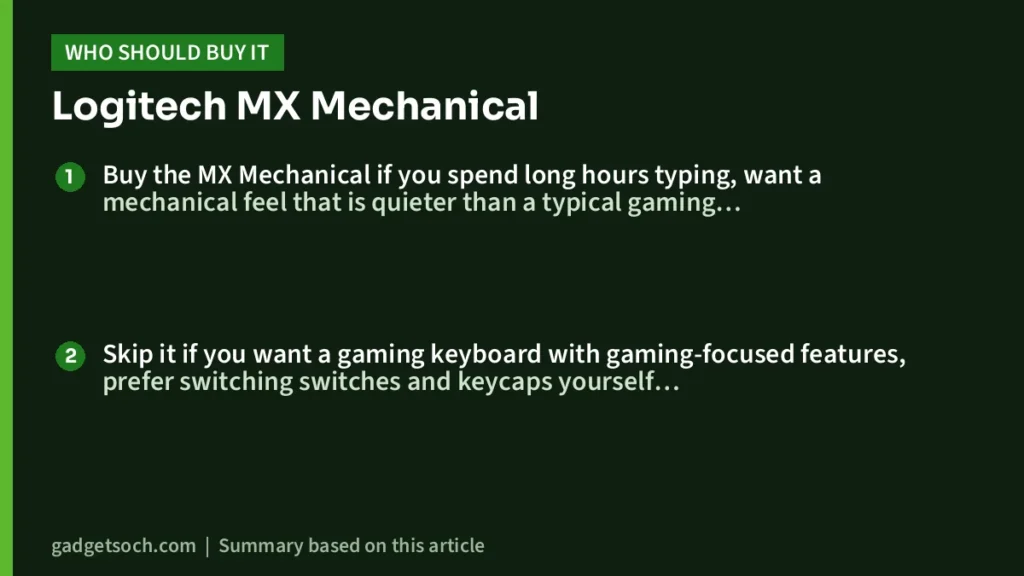 Who should buy the Logitech MX Mechanical