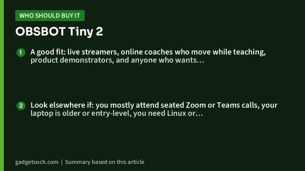 Who should buy the OBSBOT Tiny 2