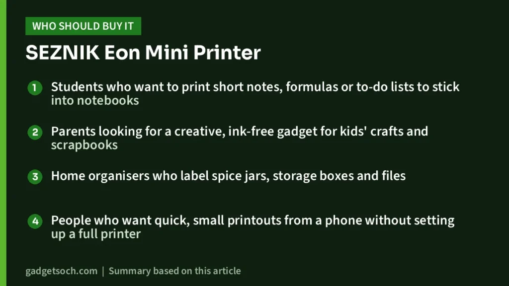 Who should buy the SEZNIK Eon Mini Printer