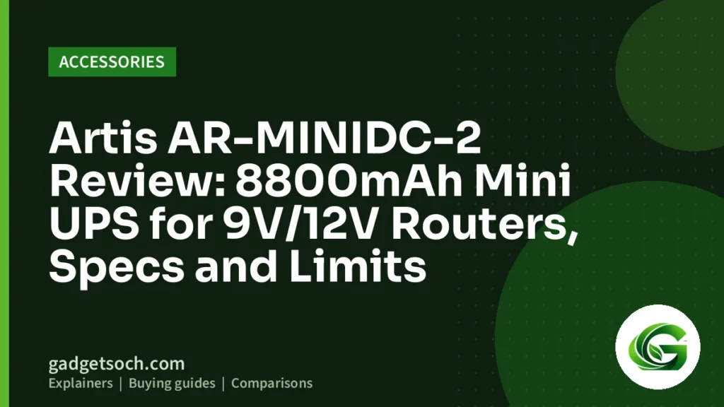 Cover graphic: Artis AR-MINIDC-2 Review: 8800mAh Mini UPS for 9V/12V Routers, Specs and Limits