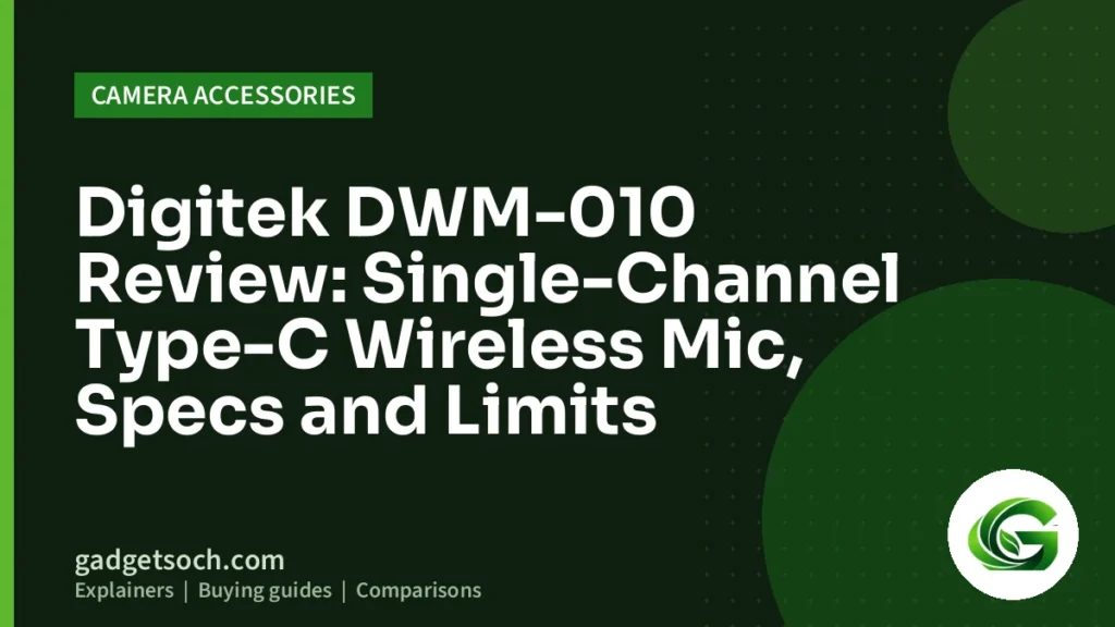 Cover graphic: Digitek DWM-010 Review: Single-Channel Type-C Wireless Mic, Specs and Limits