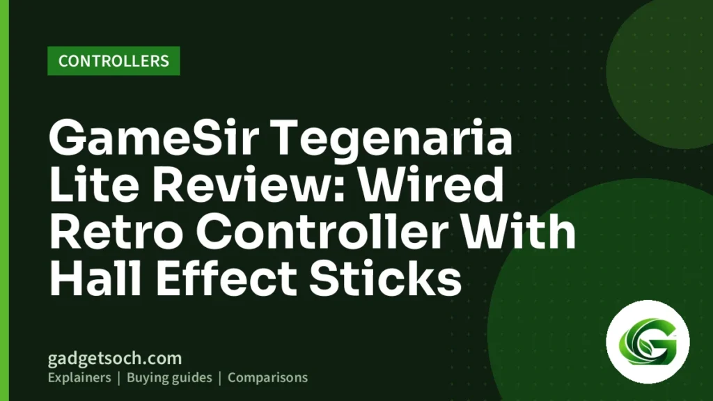 Cover graphic: GameSir Tegenaria Lite Review: Wired Retro Controller With Hall Effect Sticks