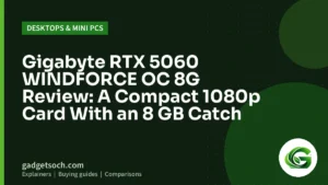Cover graphic: Gigabyte RTX 5060 WINDFORCE OC 8G Review: A Compact 1080p Card With an 8 GB Catch