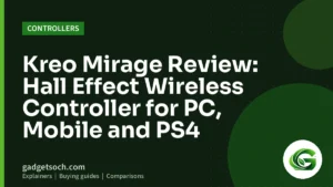 Cover graphic: Kreo Mirage Review: Hall Effect Wireless Controller for PC, Mobile and PS4