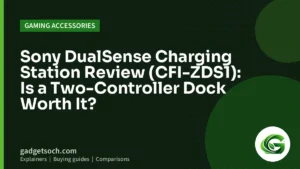 Cover graphic: Sony DualSense Charging Station Review (CFI-ZDS1): Is a Two-Controller Dock Worth It?