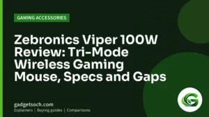 Cover graphic: Zebronics Viper 100W Review: Tri-Mode Wireless Gaming Mouse, Specs and Gaps